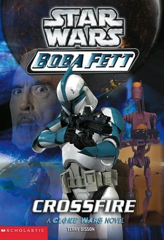 Boba Fett. Crossfire
